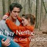 Phim hay Netflix